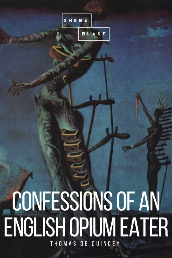 bw-confessions-of-an-english-opium-eater-sheba-blake-publishing-9783961892471