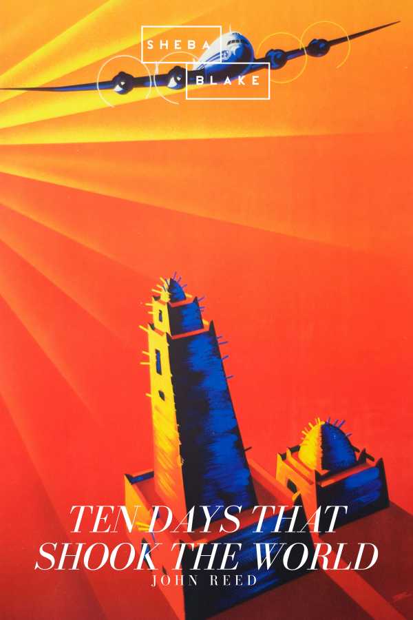 bw-ten-days-that-shook-the-world-sheba-blake-publishing-9783961895953