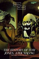 bw-the-history-of-tom-jones-a-foundling-sheba-blake-publishing-9783961897681