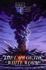 bw-the-lair-of-the-white-worm-sheba-blake-publishing-9783961897933