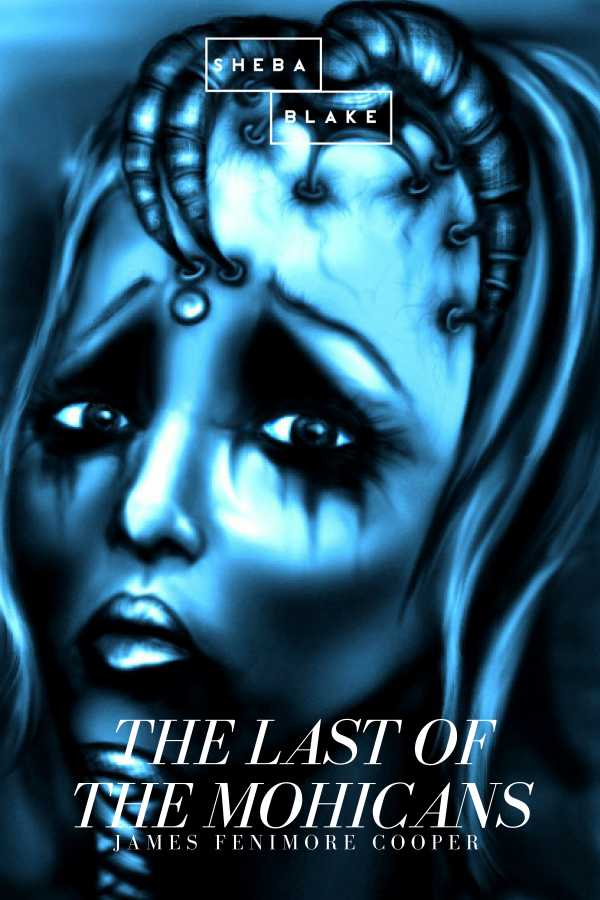 bw-the-last-of-the-mohicans-sheba-blake-publishing-9783961897964
