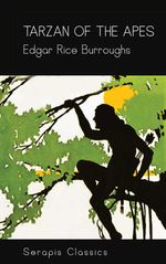 bw-tarzan-of-the-apes-serapis-classics-serapis-classics-9783962559878