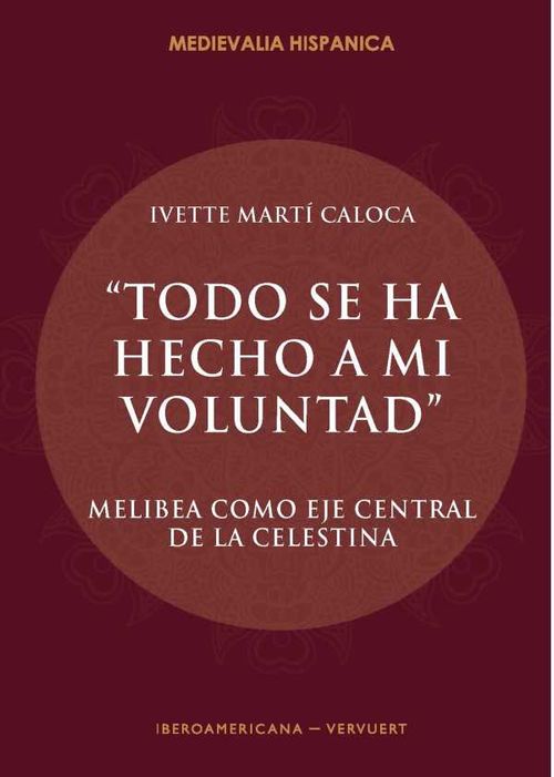 Todo se ha hecho a mi voluntad