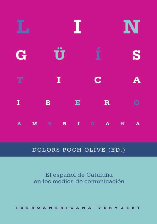 bw-el-espantildeol-de-cataluntildea-en-los-medios-de-comunicacioacuten-iberoamericana-editorial-vervuert-9783964568854