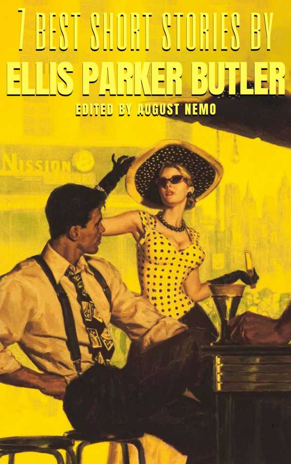 bw-7-best-short-stories-by-ellis-parker-butler-tacet-books-9783967249958