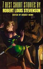 bw-7-best-short-stories-by-robert-louis-stevenson-tacet-books-9783967994858