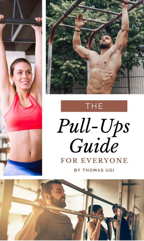 The PullUps Guide For Everyone