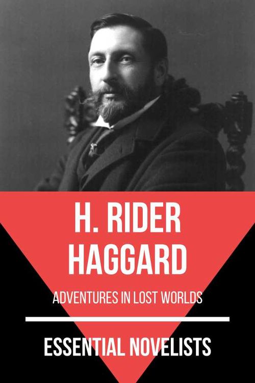 Essential Novelists H Rider Haggard