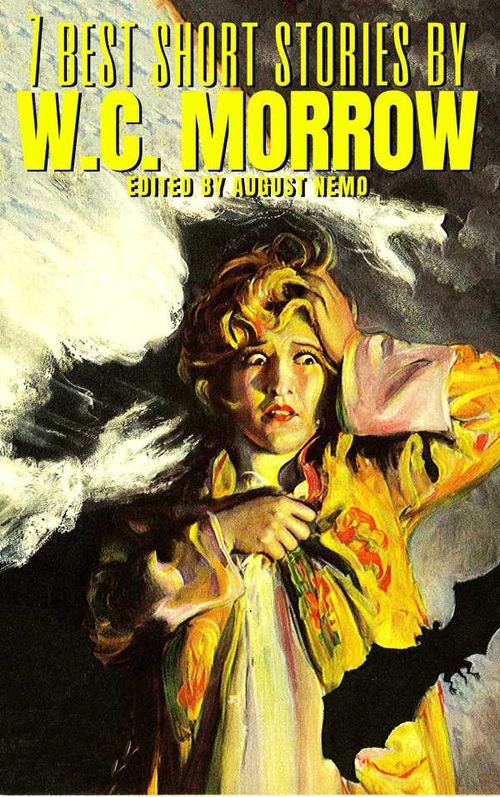 7 best short stories by WC Morrow