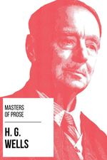 bw-masters-of-prose-h-g-wells-tacet-books-9783969173343