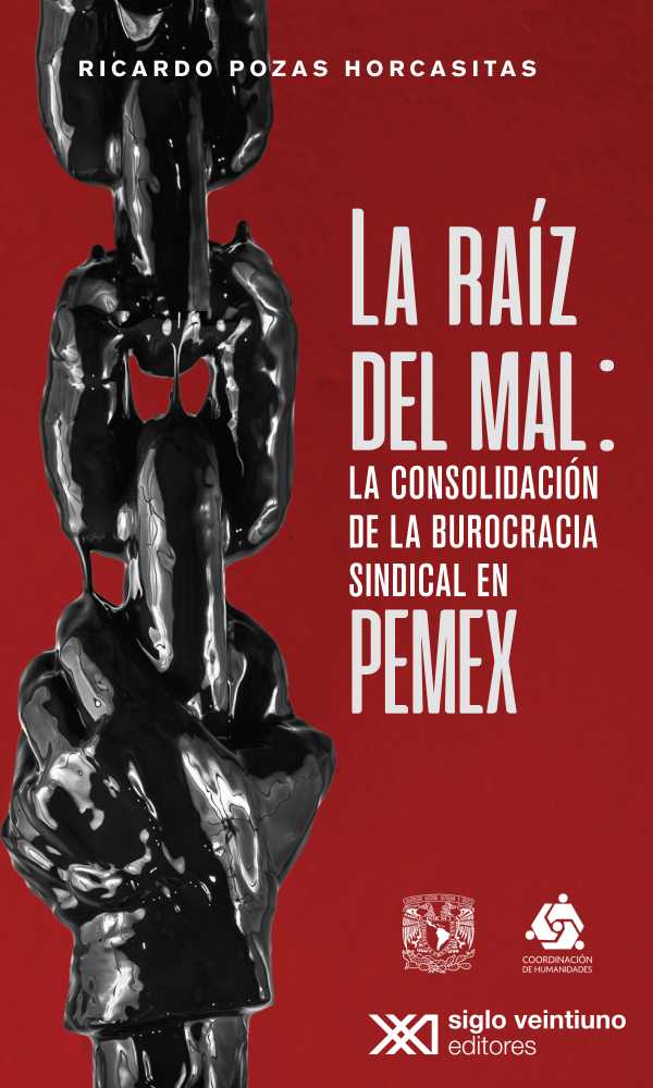 bw-la-raiacutez-del-mal-siglo-xxi-editores-mxico-9786070311192