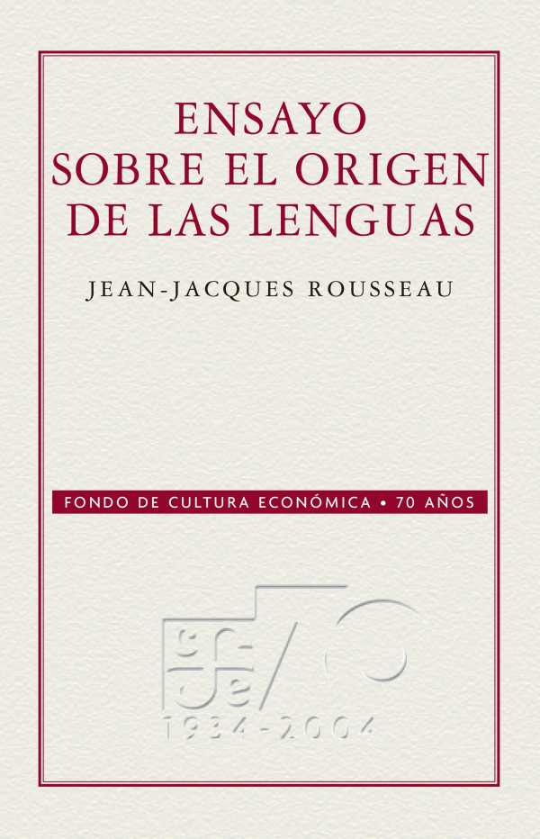 bw-ensayo-sobre-el-origen-de-las-lenguas-fondo-de-cultura-econmica-9786071603012