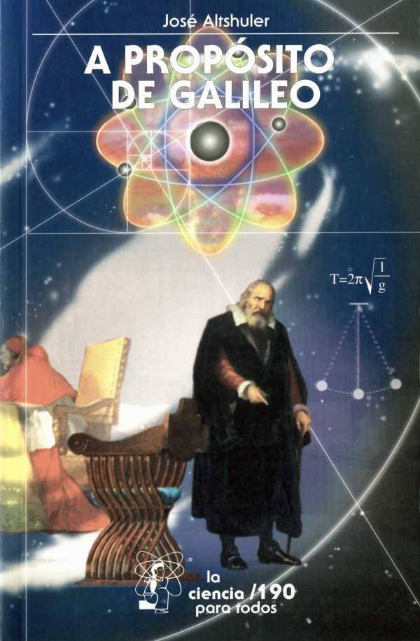 bw-a-propoacutesito-de-galileo-fondo-de-cultura-econmica-9786071603166