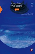 bw-la-quiacutemica-y-la-cocina-fondo-de-cultura-econmica-9786071603418