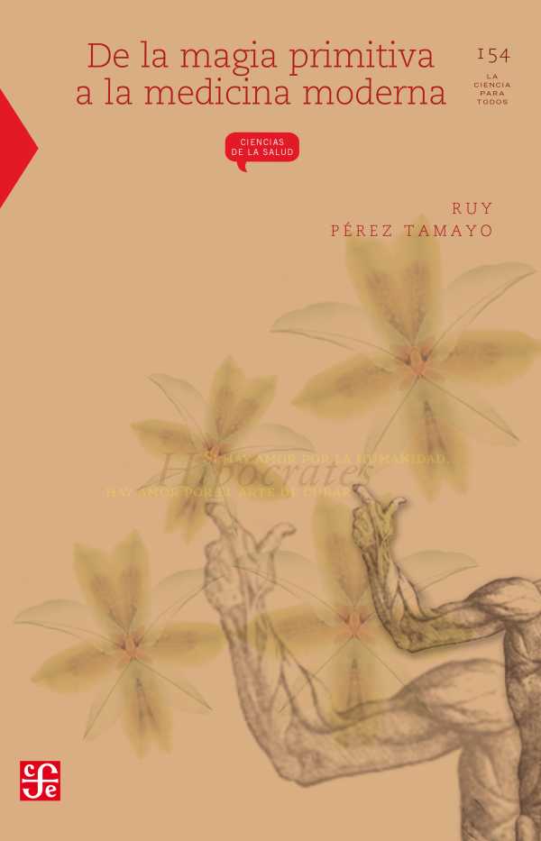 bw-de-la-magia-primitiva-a-la-medicina-moderna-fondo-de-cultura-econmica-9786071603753