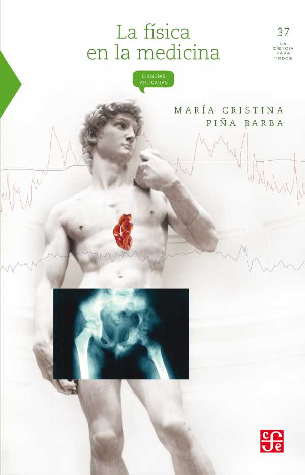 bw-la-fiacutesica-en-la-medicina-fondo-de-cultura-econmica-9786071603784