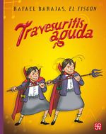 bw-travesuritis-aguda-fondo-de-cultura-econmica-9786071604637