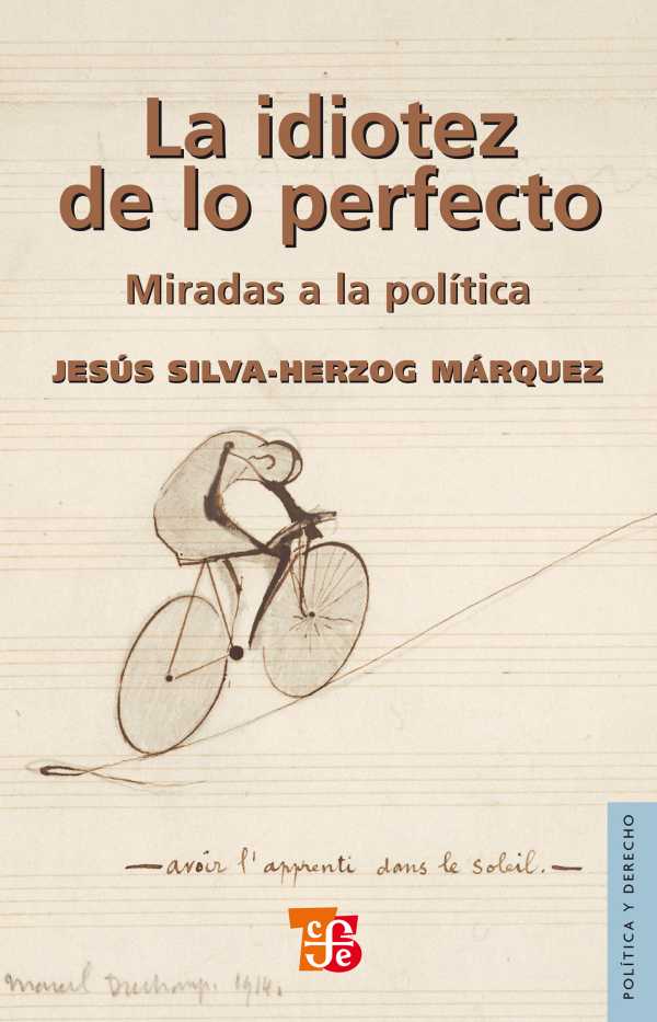 bw-la-idiotez-de-lo-perfecto-fondo-de-cultura-econmica-9786071605115