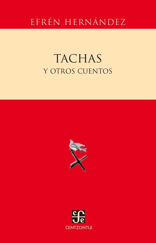 Tachas y otros cuentos