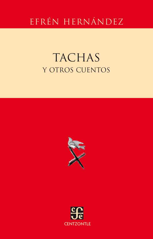 bw-tachas-y-otros-cuentos-fondo-de-cultura-econmica-9786071606600