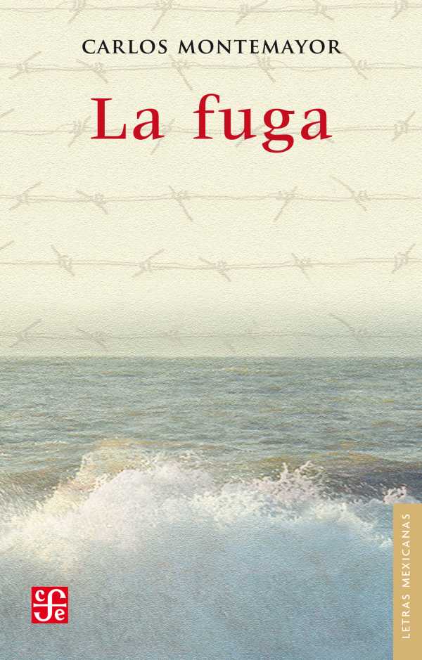 bw-la-fuga-fondo-de-cultura-econmica-9786071607119