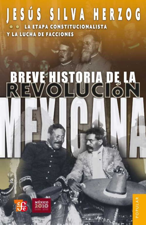 Breve historia de la Revolución mexicana II