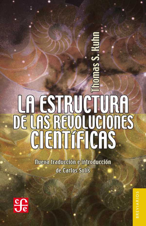 bw-la-estructura-de-las-revoluciones-cientiacuteficas-fondo-de-cultura-econmica-9786071608253