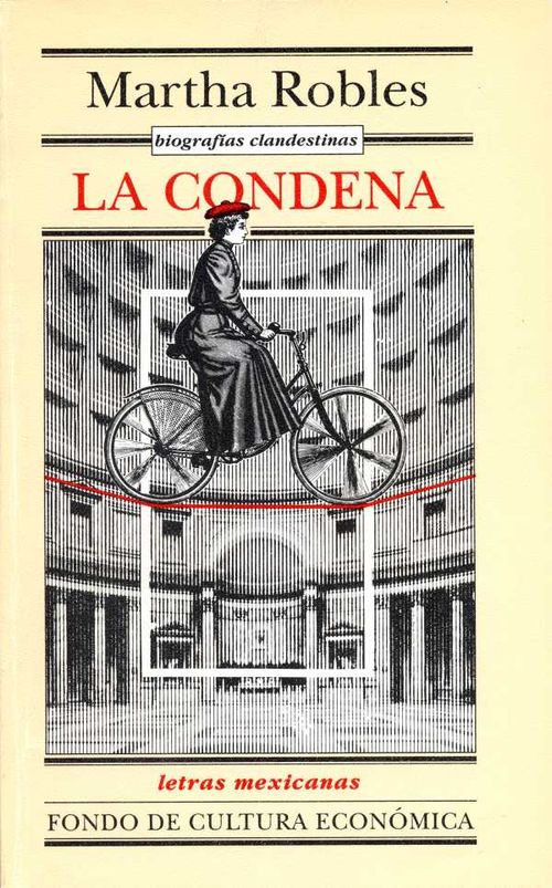 Biografías clandestinas La condena