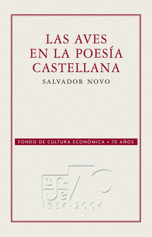 bw-las-aves-en-la-poesiacutea-castellana-fondo-de-cultura-econmica-9786071611581