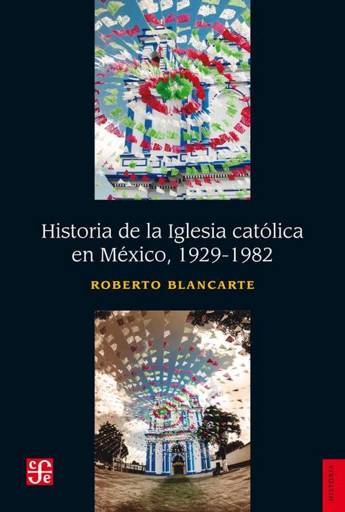 Historia de la iglesia católica en México 19291982