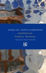 bw-rompeolas-poesiacutea-reunida-fondo-de-cultura-econmica-9786071612564