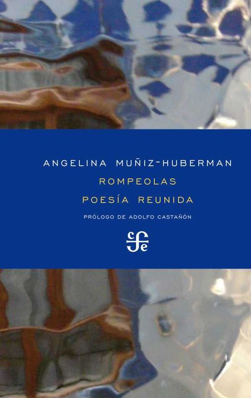 Rompeolas Poesía reunida