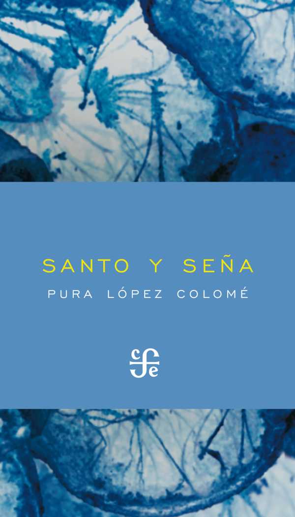 bw-santo-y-sentildea-fondo-de-cultura-econmica-9786071616746