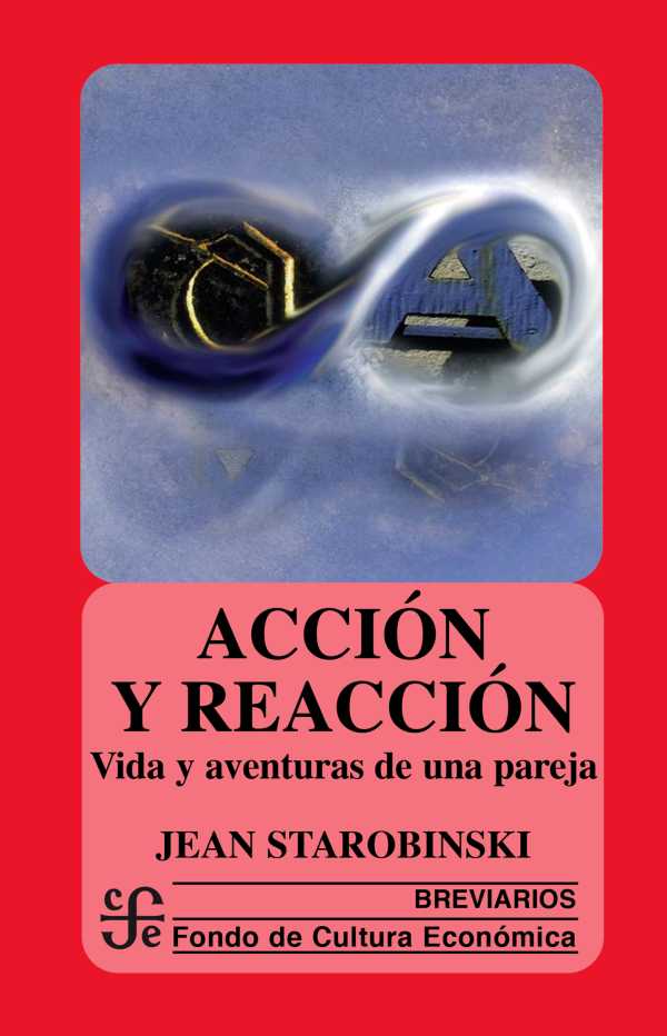 bw-accioacuten-y-reaccioacuten-fondo-de-cultura-econmica-9786071617392