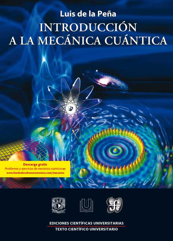 bw-introduccioacuten-a-la-mecaacutenica-cuaacutentica-fondo-de-cultura-econmica-9786071618795