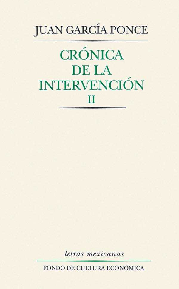bw-croacutenica-de-la-intervencioacuten-ii-fondo-de-cultura-econmica-9786071623713