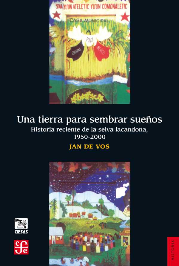bw-una-tierra-para-sembrar-suentildeos-fondo-de-cultura-econmica-9786071625588