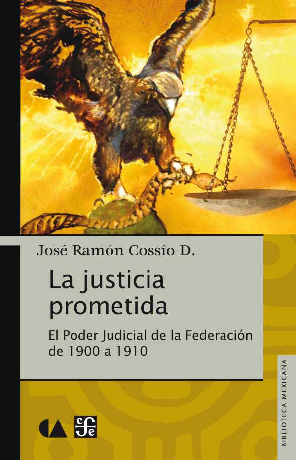 bw-la-justicia-prometida-fondo-de-cultura-econmica-9786071631466