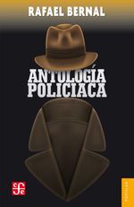 bw-antologiacutea-policiaca-fondo-de-cultura-econmica-9786071631619