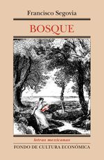 bw-bosque-fondo-de-cultura-econmica-9786071632388
