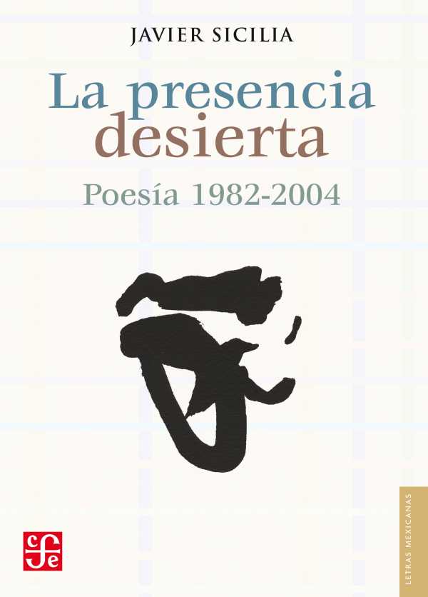 bw-la-presencia-desierta-fondo-de-cultura-econmica-9786071632449