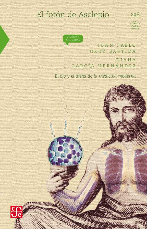 bw-el-fotoacuten-de-asclepio-fondo-de-cultura-econmica-9786071634351