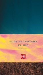 bw-el-riacuteo-notas-y-poemas-fondo-de-cultura-econmica-9786071635822