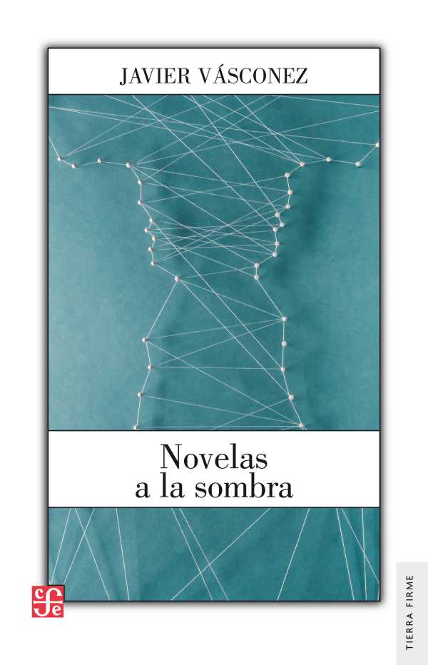 bw-novelas-a-la-sombra-fondo-de-cultura-econmica-9786071636058