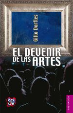 bw-el-devenir-de-las-artes-fondo-de-cultura-econmica-9786071638366
