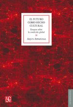 bw-el-futuro-como-hecho-cultural-fondo-de-cultura-econmica-9786071639523