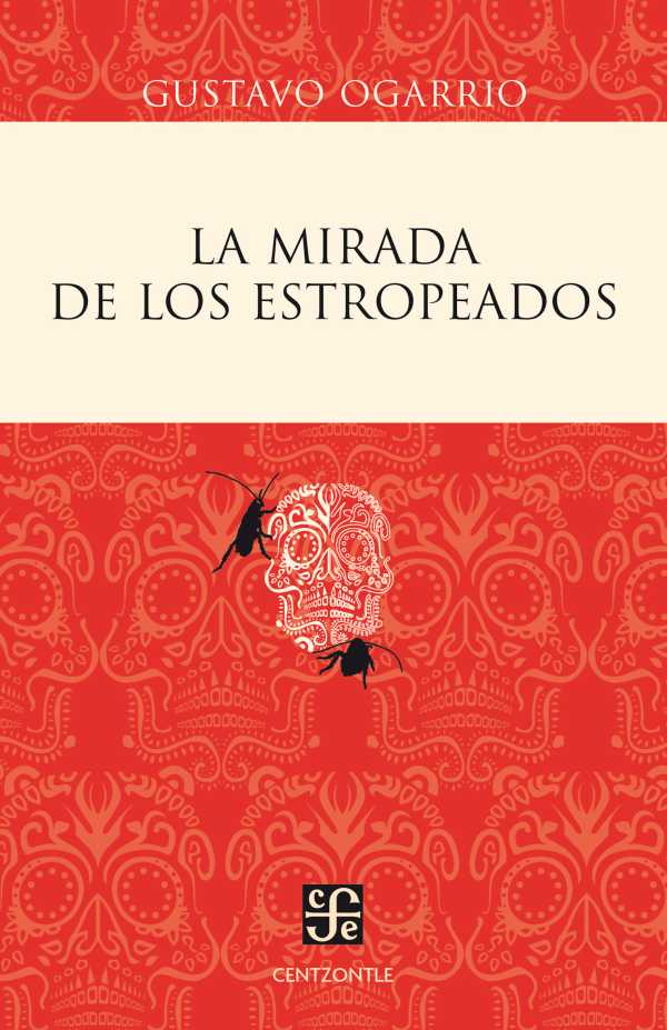 bw-la-mirada-de-los-estropeados-fondo-de-cultura-econmica-9786071639554