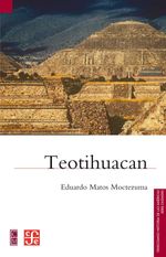bw-teotihuacan-fondo-de-cultura-econmica-9786071640505