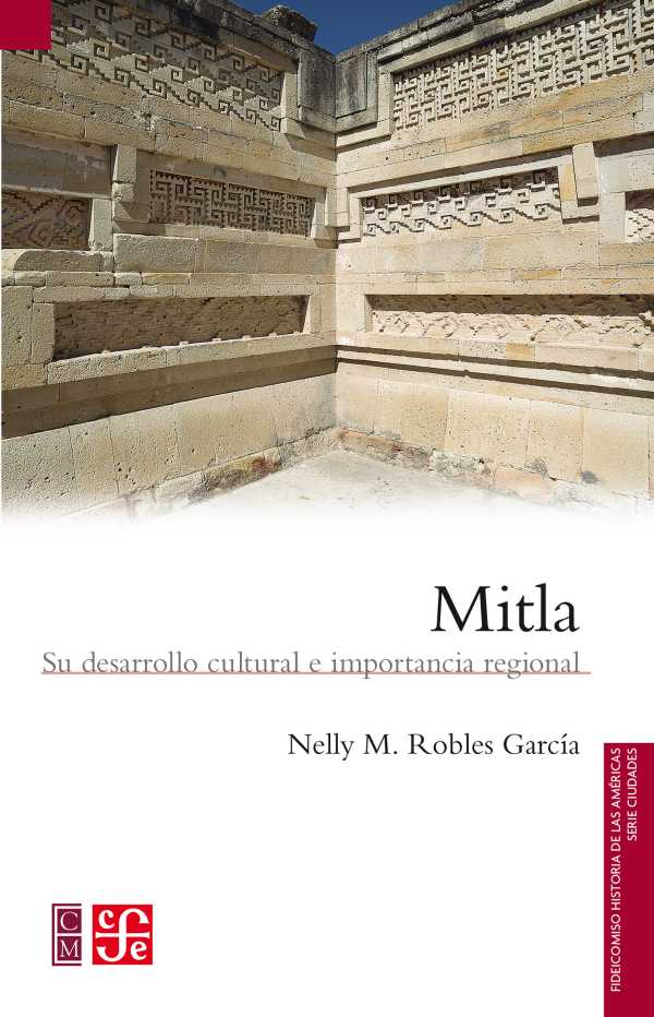 bw-mitla-fondo-de-cultura-econmica-9786071640512