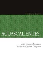 bw-aguascalientes-fondo-de-cultura-econmica-9786071640710